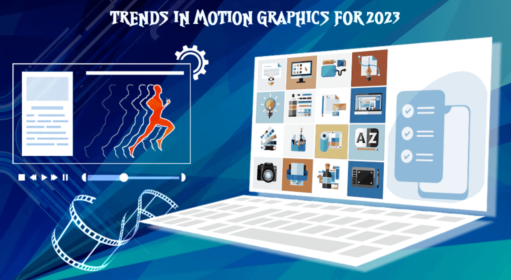 Trends In Motion Graphics For 2023 Final 1024x561 