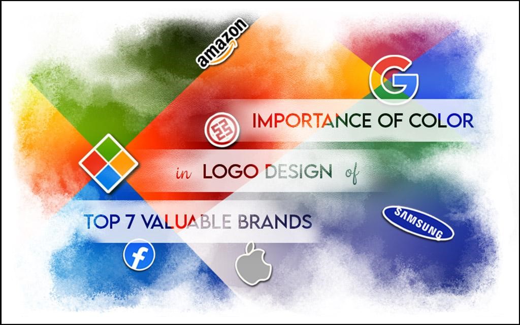 Importance of Color in Logo Design used by World’s Top 7 most Valuable Brands ’2020