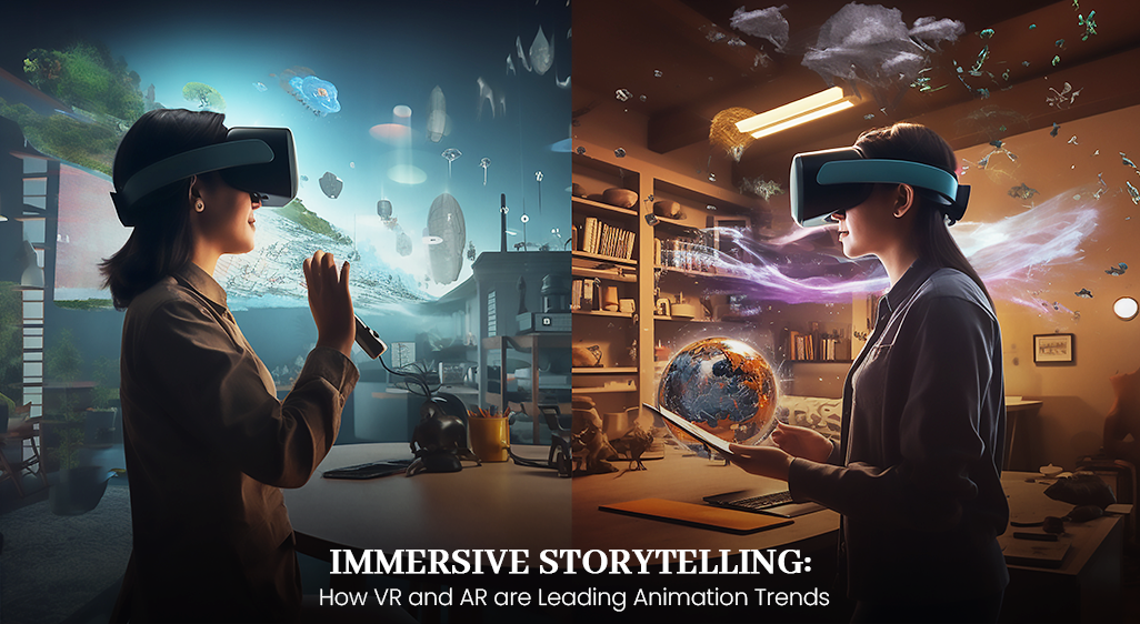 Immersive Storytelling: How VR and AR are Leading Animation Trends